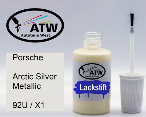 Porsche, Arctic Silver Metallic, 92U / X1: 20ml Lackstift, von ATW Autoteile West.